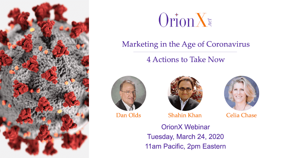 OrionX-Marketing-in-the-age-of-Coronavirus-March-24-2020 OrionX-Marketing-in-the-age-of-Coronavirus-March-24-2020